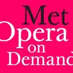 Met Opera on Demand